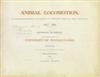 MUYBRIDGE, EADWEARD (1830-1904) "Animal Locomotion (An Electro-Photographic Investigation of Consecutive Phases of Animal Movements)."
